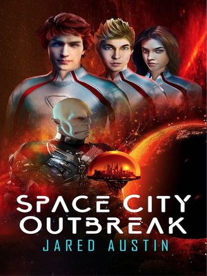 cover image of Space City Outbreak